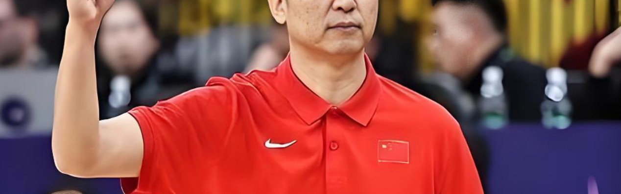 开云官网-实话实说！此5名球员无缘中国男篮，是一个大的遗憾